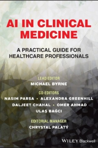 Cover of AI in Clinical Medicine: A Practical Guide for Hea lthcare Professionals