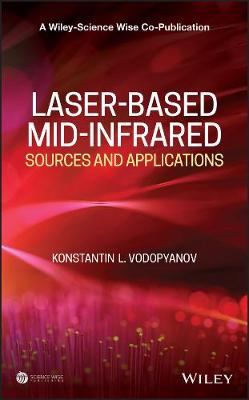 Book cover for Laser-based Mid-infrared Sources and Applications