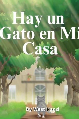 Cover of Hay un Gato en Mi Casa