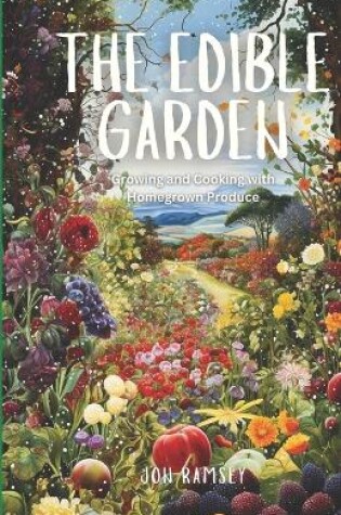 Cover of The Edible Garden