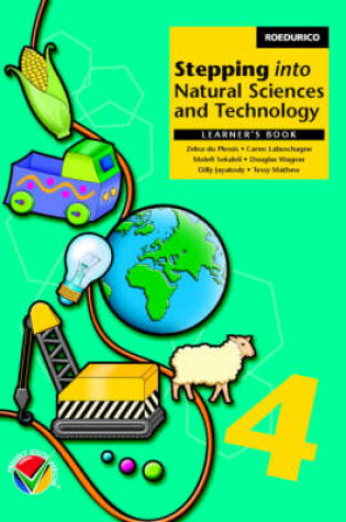 Cover of Stepping into Natural Sciences and Technology Grade 4 Learner's Book