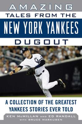 Book cover for Amazing Tales from the New York Yankees Dugout