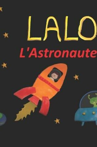 Cover of Lalo l'Astronaute