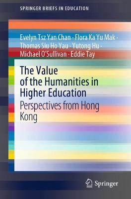 Cover of The Value of the Humanities in Higher Education
