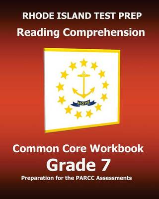 Cover of Rhode Island Test Prep Reading Comprehension Common Core Workbook Grade 7