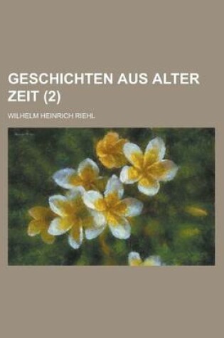 Cover of Geschichten Aus Alter Zeit (2)