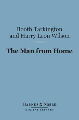 Book cover for The Man from Home (Barnes & Noble Digital Library)