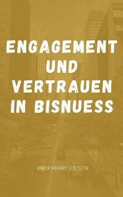 Book cover for Engagement und Vertrauen in Bisnuess