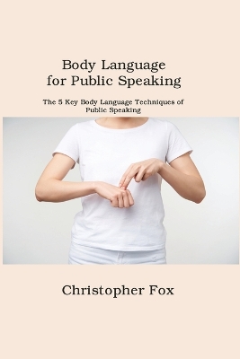 Book cover for Body Language for Public Speaking