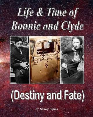 Book cover for Life & Time of Bonnie & Clyde