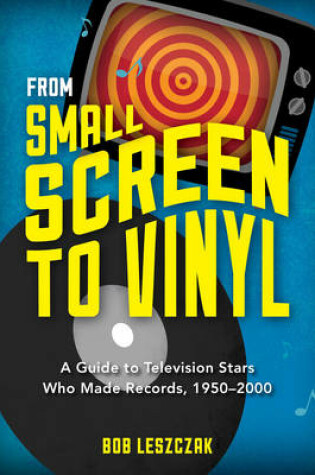 Cover of From Small Screen to Vinyl