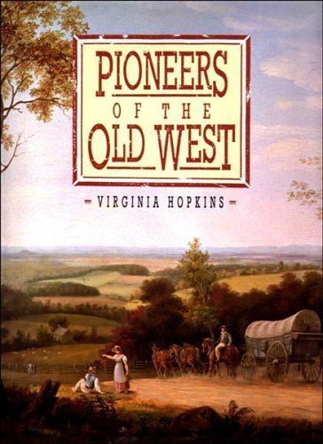 Book cover for Pioneers of the Old West