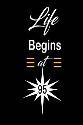 Book cover for Life Begins at 95