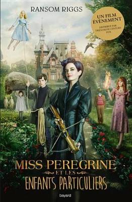 Book cover for Miss Peregrine, Tome 01