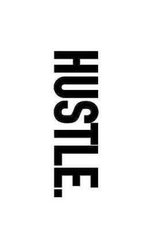 Cover of Hustle.