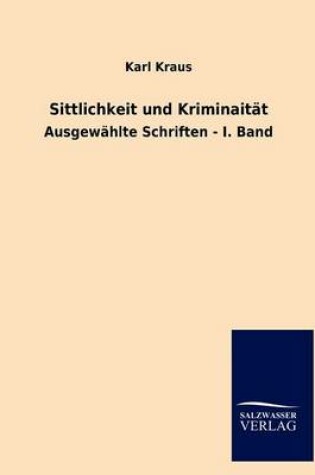 Cover of Sittlichkeit Und Kriminaitat