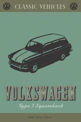 Book cover for Volkswagen Type 3 Squareback