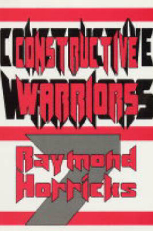 Cover of Constructive Warriors