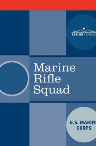 Cover of Marine Rifle Squad