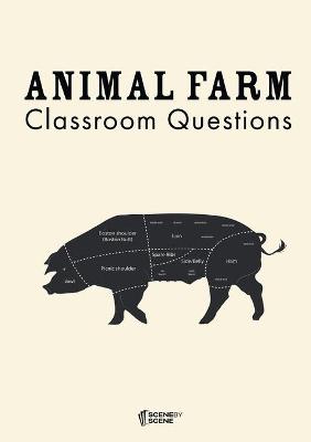 Book cover for Animal Farm Classroom Questions