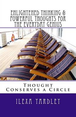 Book cover for Enlightened Thinking & Powerful Thoughts for the Everyday Genius