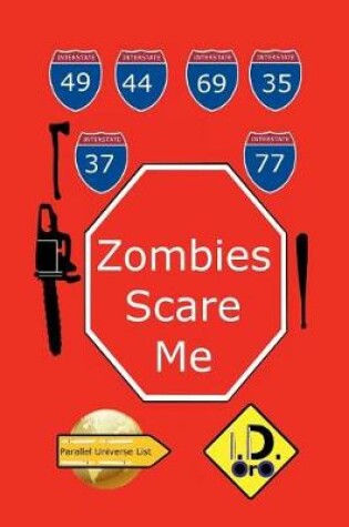 Cover of Zombies Scare Me (Nederlands Editie)