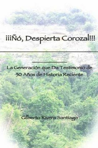 Cover of Co... Despierta Corozal!!!
