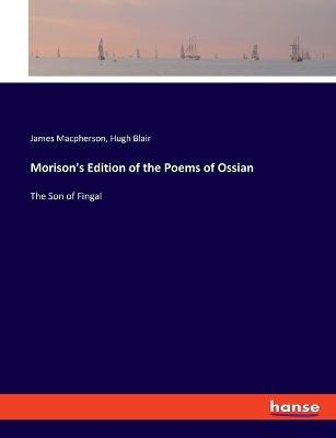 Book cover for Morison's Edition of the Poems of Ossian