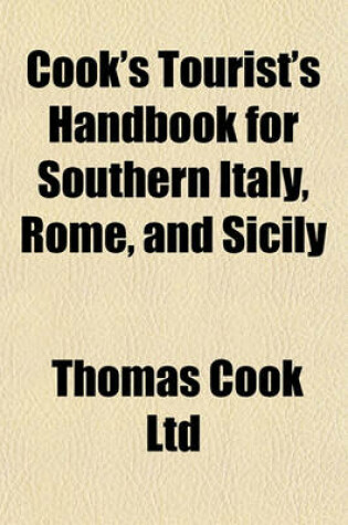 Cover of Cook's Tourist's Handbook for Southern Italy, Rome, and Sicily