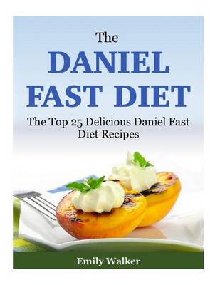 Book cover for The Daniel Fast Diet