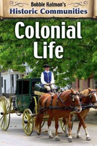 Cover of Colonial Life (Revised Edition)