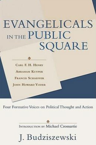 Cover of Evangelicals in the Public Square