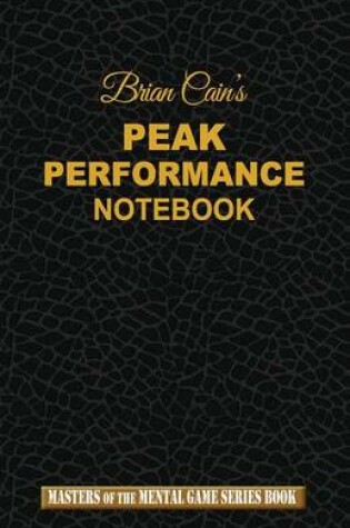 Cover of Brian Cain's Peak Performance Notebook