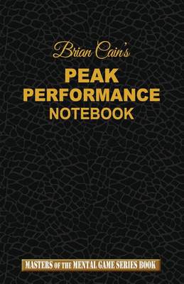 Book cover for Brian Cain's Peak Performance Notebook