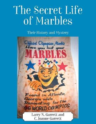 Cover of The Secret Life of Marbles