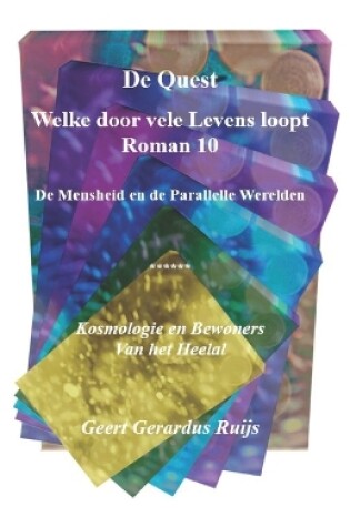 Cover of De Quest welke door vele Levens loopt - Roman 10