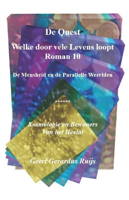 Cover of De Quest welke door vele Levens loopt - Roman 10