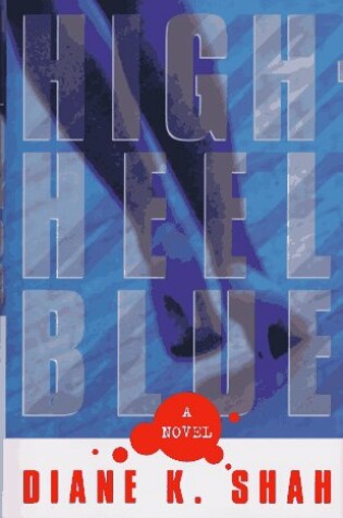 Cover of High-Heel Blue