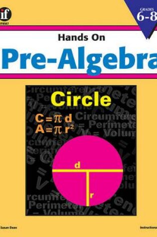 Cover of Hands on Pre-Algebra, Grades 6 - 8