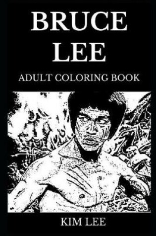 Cover of Bruce Lee Adult Coloring Book