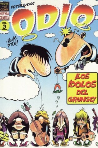 Cover of Odio, Vol. 3: Los Idolos del Grunge!