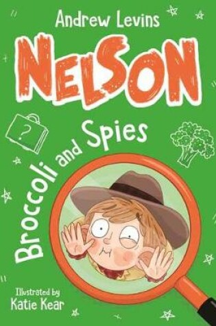 Cover of Nelson 2: Broccoli and Spies