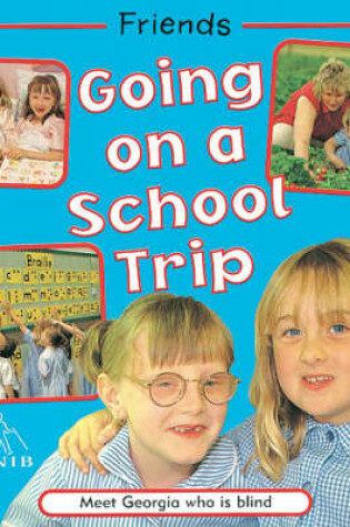 Cover of Going on a School Trip