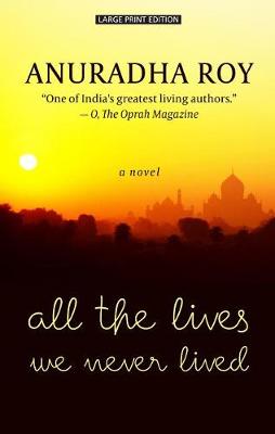 Book cover for All the Lives We Never Lived