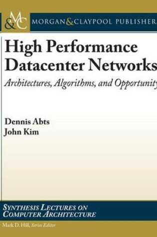 Cover of High Performance Datacenter Networks