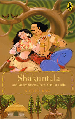 Book cover for Shakuntala and Other Stories from Ancient India