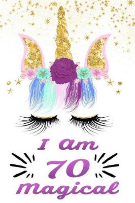 Book cover for I Am 70 Magical