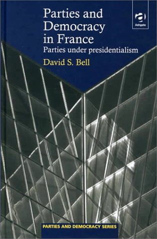 Book cover for Parties and Democracy in France