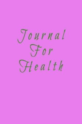 Cover of Journal For Health