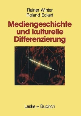 Book cover for Mediengeschichte und kulturelle Differenzierung